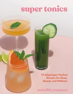 Super Tonics Cookbook